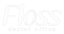 Floss Dental Office